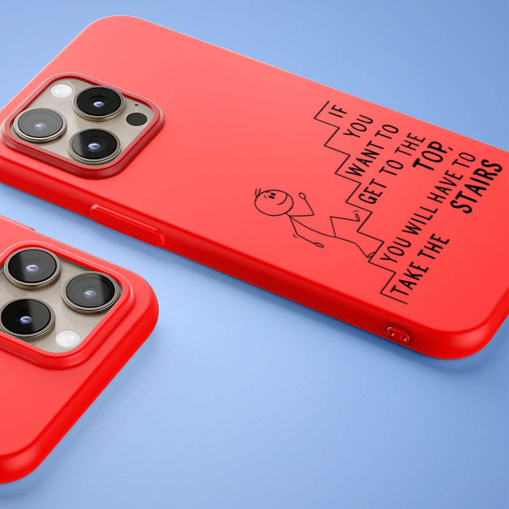 If you want to get to the top, you will have to take the stairs. iPhone 15 Pro and Pro Max Case