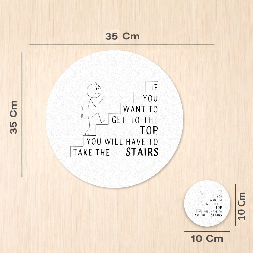 If you want to get to the top, you will have to take the stairs. 