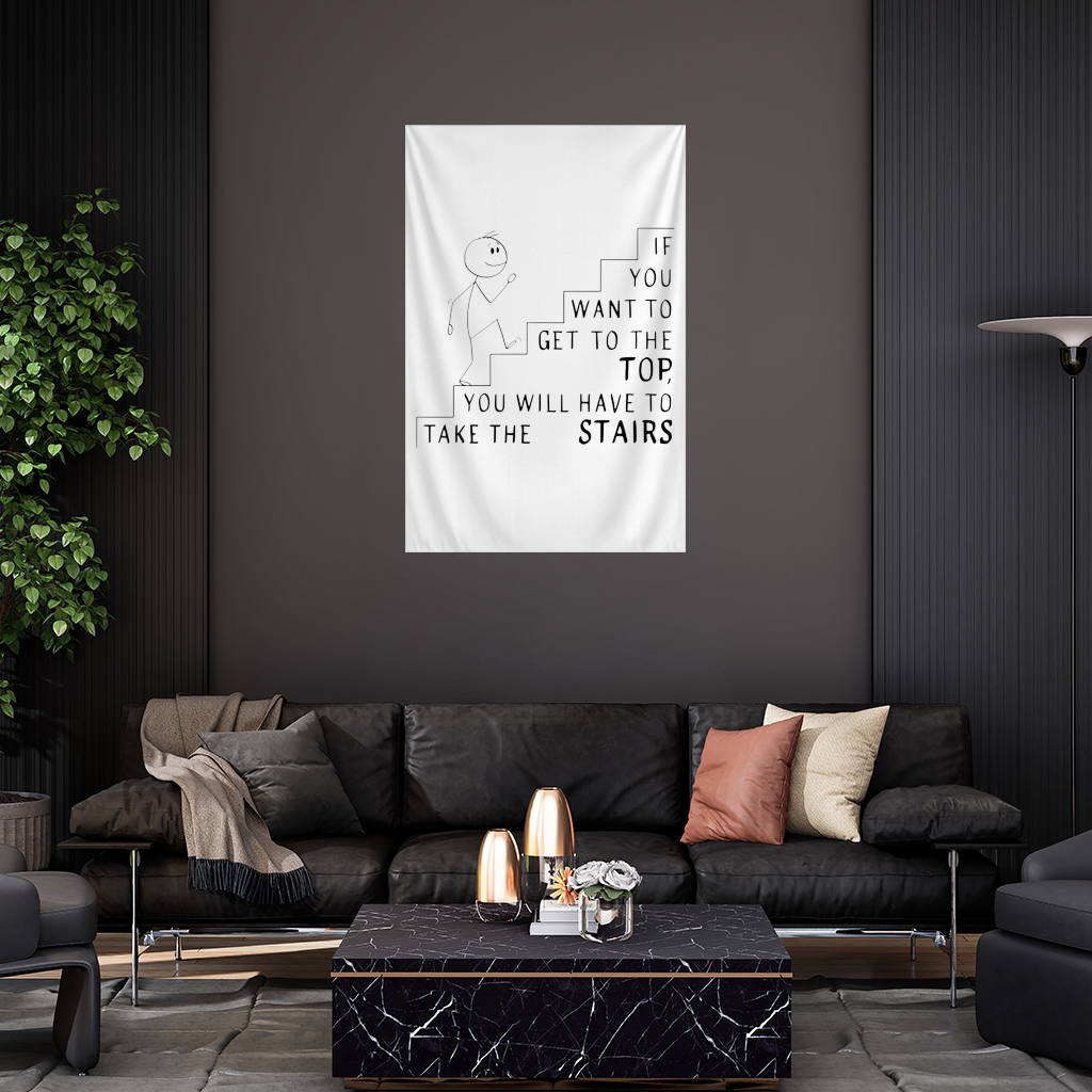 Eğer zirveye ulaşmak istiyorsan, merdivenleri çıkmak zorundasın Duvar Örtüsü